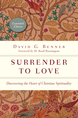 Surrender to Love: Discovering the Heart of Chr... 0830846115 Book Cover