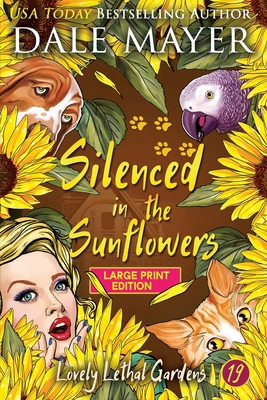 Silenced in the Sunflowers [Large Print] 177886399X Book Cover