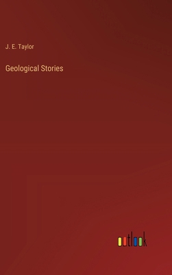 Geological Stories 3385200563 Book Cover