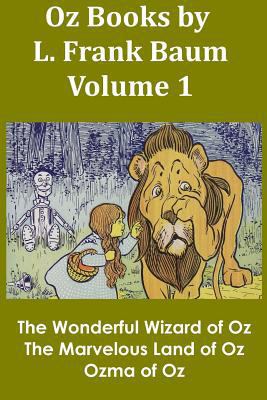 Oz Books by L. Frank Baum, Volume 1: The Wonder... 1535018259 Book Cover