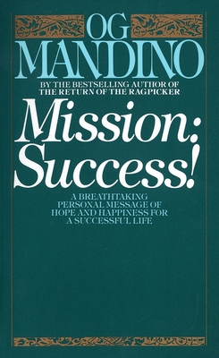 Mission: Success: A Breathtaking Personal Messa... B00BG73GSY Book Cover