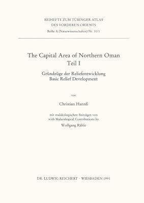 The Capital Area of Northern Oman, Teile I Und ... 3882265140 Book Cover