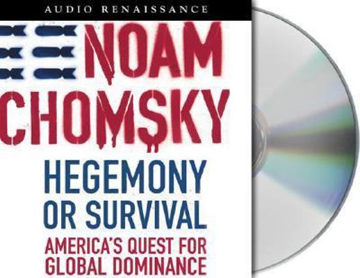 Hegemony or Survival: America's Quest for Globa... 1559279419 Book Cover