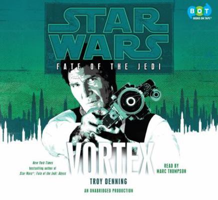 Vortex: Star Wars (Fate of the Jedi) 0307739082 Book Cover