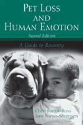 Pet Loss and Human Emotion, second edition: A G... 0415955769 Book Cover