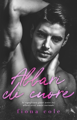 Affari di Cuore [Italian] B085KN3D4V Book Cover