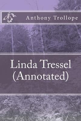 Linda Tressel (Annotated) 1539762769 Book Cover