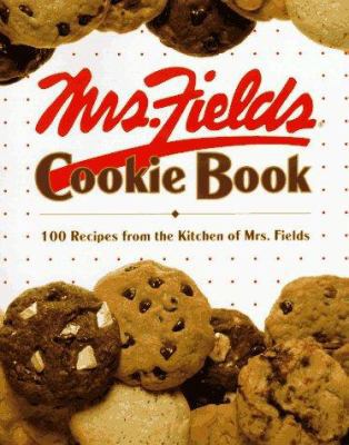 Mrs. Fields Cookie Book 0809467151 Book Cover