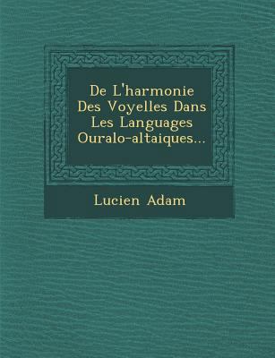 de L'Harmonie Des Voyelles Dans Les Languages O... [French] 1249969123 Book Cover