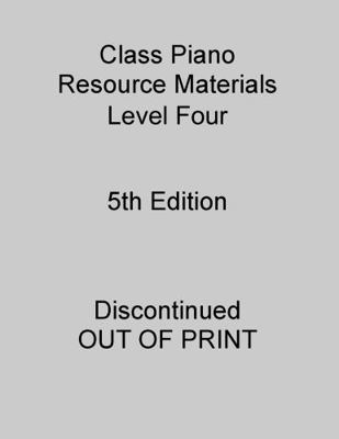 Spiral-bound Class Piano Resource Materials Level Four : 5th Edition Book