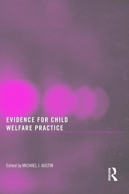 Evidence for Child Welfare Practice 0789038153 Book Cover