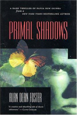 Primal Shadows: A Dark Thriller of Papua New Gu... 0312877714 Book Cover