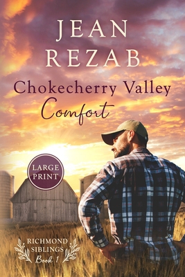 Chokecherry Valley Comfort - Large Print [Large Print] B0CN18GFHX Book Cover