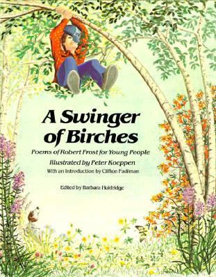 Swinger of Birches 0916144925 Book Cover