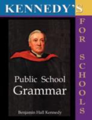 The Public School Latin Grammar 184356033X Book Cover