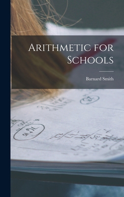 Arithmetic for Schools 1018411968 Book Cover