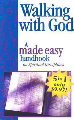 Walking with God: A Made Easy Handbook on Spiri... 1565639820 Book Cover