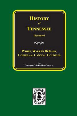 History of White, Warren, DeKalb, Coffee, and C... 0893081183 Book Cover