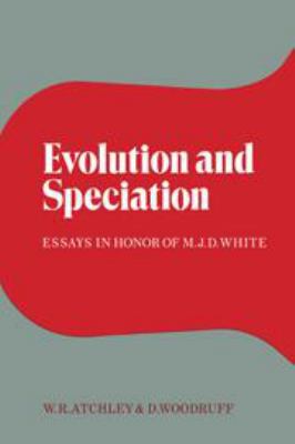 Evolution and Speciation: Essays in Honor of M.... 0521238234 Book Cover