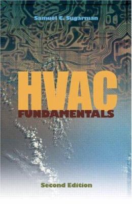 HVAC Fundamentals, Second Edition 1420052454 Book Cover