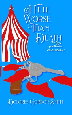 A Fete Worse Than Death 1912582341 Book Cover