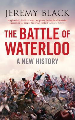 The Battle of Waterloo 1848311559 Book Cover