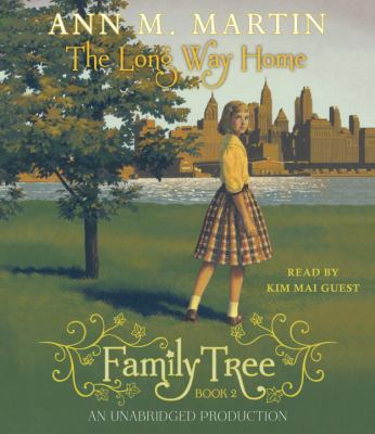 Family Tree #2: The Long Way Home 0804122342 Book Cover