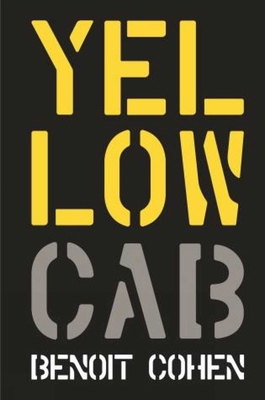 Yellow Cab: A French Filmmaker's American Dream 1938461355 Book Cover