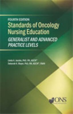 Standards of Oncology Nursing Education: Genera... 1935864742 Book Cover