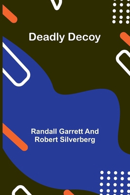 Deadly Decoy 9368399409 Book Cover