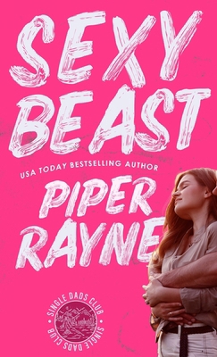 Sexy Beast (Hardcover) B0D53NJX81 Book Cover