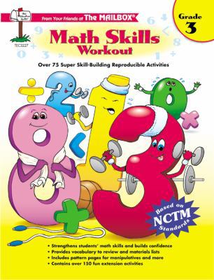 Math Skills Workout: Grade 3: Over 75 Super Ski... 156234451X Book Cover