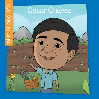 Cesar Chavez Sp [Spanish] 1668964406 Book Cover