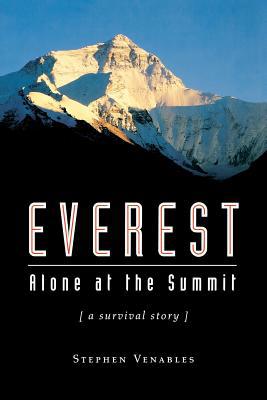 Everest: Alone at the Summit, (a Survival Story) 1560252898 Book Cover