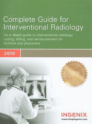 Complete Guide for Interventional Radiology 2010 160151297X Book Cover
