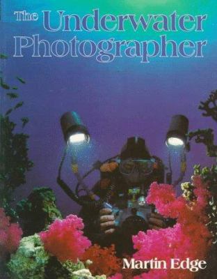 The Underwater Photographer 0240514335 Book Cover