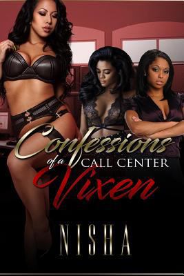 The confessions of a call center vixen 1974374041 Book Cover