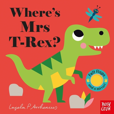Wheres Mrs T-Rex 1788007492 Book Cover