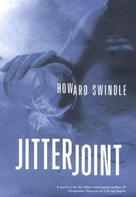 Jitter Joint: A Novel of Suspense 0312200668 Book Cover