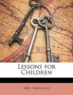 Lessons for Children 1148996699 Book Cover