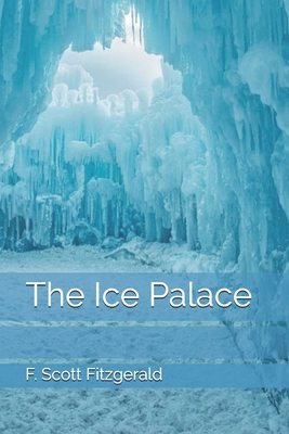 The Ice Palace 1702139522 Book Cover