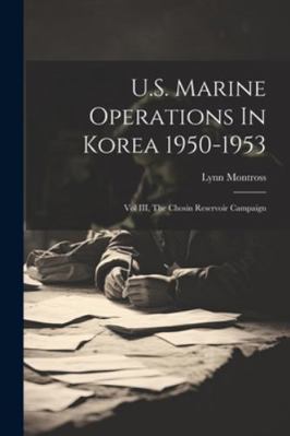 U.S. Marine Operations In Korea 1950-1953: Vol ... 102288350X Book Cover