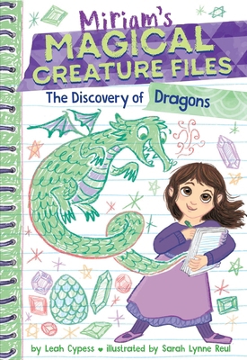 The Discovery of Dragons (Miriam's Magical Crea... 1419772422 Book Cover