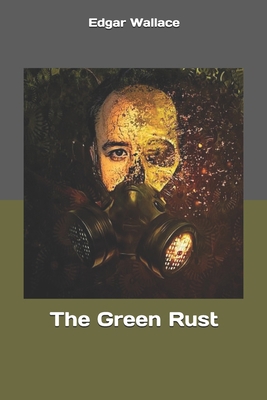 The Green Rust 1693887932 Book Cover