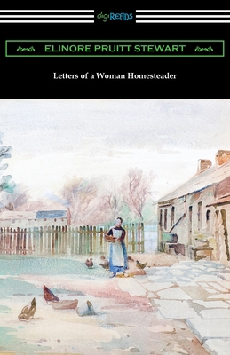 Letters of a Woman Homesteader 1420969447 Book Cover