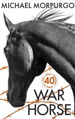 War Horse 40th Anniversary Edition: The beautif... 000853571X Book Cover