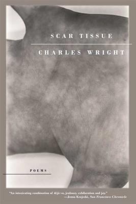 Scar Tissue 0374530831 Book Cover