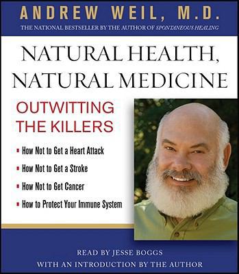 Natural Health, Natural Medicine: Outwitting th... 1442341939 Book Cover