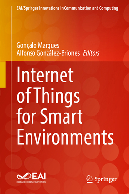 Internet of Things for Smart Environments 3031097289 Book Cover
