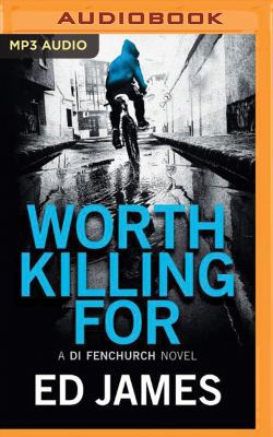 Worth Killing for 1522656413 Book Cover